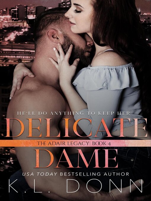 Title details for Delicate Dame by KL Donn - Wait list